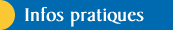 Infos pratiques